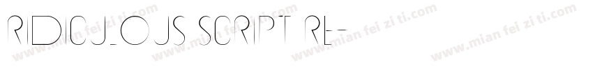 Ridiculous Script Re字体转换